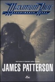 Maximum ride: l'esperimento Angel