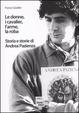 Cover of Le donne, i cavalier, l'arme, la roba
