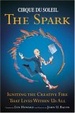 Cover of CIRQUE DU SOLEIL® THE SPARK
