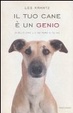 Cover of Il tuo cane è un genio