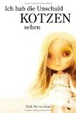 Cover of Ich habe die Unschuld kotzen sehen