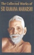 Cover of The Collected Works of Sri Ramana Maharshi