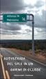 Cover of Autostrada del Sole in un giorno di eclisse