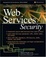 Cover of "Web Services Security"