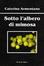 Cover of Sotto l'albero di mimosa