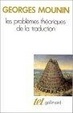 Cover of Les problèmes théoriques de la traduction
