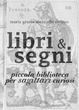 Cover of Piccola biblioteca per Sagittari curiosi