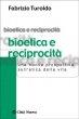 Cover of Bioetica e reciprocità