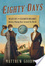 Cover of Eighty Days