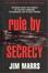 Cover of "Rule by Secrecy"
