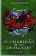 Cover of El Guardián de los Dragones