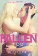 Cover of Fallen too Far