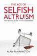 Cover of The Age of Selfish Altruism