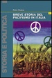 Cover of Breve storia del pacifismo in Italia