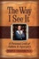 Cover of The Way I See It