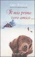 Cover of Il mio primo vero amico