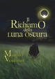 Cover of Il Richiamo della Luna Oscura