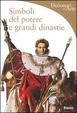 Cover of Simboli del potere e grandi dinastie