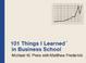 Cover of 101 Things I Learned (TM) in Business School