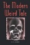 Cover of The Modern Weird Tale