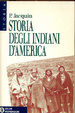 Cover of Storia degli indiani d'America