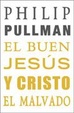 Cover of El buen Jesús y Cristo el malvado