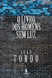 Cover of O Livro dos Homens Sem Luz