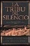 Cover of La tribu del silencio