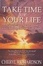 Cover of "Take Time for Your Life"