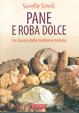 Cover of Pane e roba dolce
