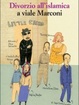 Cover of Divorzio all'islamica a viale Marconi