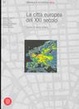 Cover of La Città europea del ventunesimo secolo