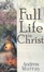 Cover of "Full Life in Christ"