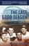 Cover of "The Last Good Season"