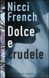 Cover of Dolce e crudele
