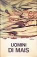 Cover of Uomini di mais