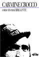 Cover of Come divenni brigante