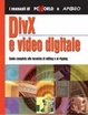 Cover of DivX e video digitale