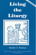 Cover of Living the liturgy