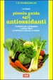 Cover of Piccola guida agli antiossidanti