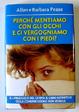 Cover of Perché mentiamo con gli occhi e ci vergogniamo con i piedi?