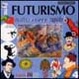 Cover of Il futurismo
