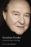 Menahem Pressler : artistry in piano teaching
