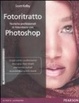 Cover of Fotoritratto. Tecniche professionali di fotoritocco con Photoshop