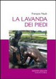 Cover of La Lavanda dei piedi. Un «asacramento»