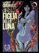 Cover of La figlia della Luna
