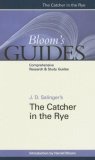 The Catcher in the Rye (Bloom's Guides)