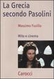 Cover of La Grecia secondo Pasolini
