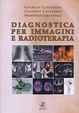 Cover of Diagnostica per immagini e radioterapia