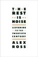 Cover of The Rest is Noise